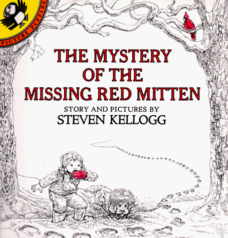 The Mystery of the Missing Red Mitten (9780140546712) by Kellogg, Steven