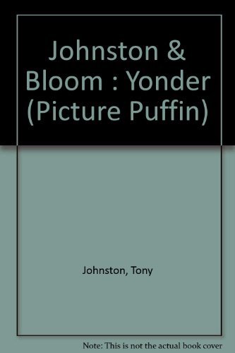 9780140547313: Yonder (Picture Puffin)