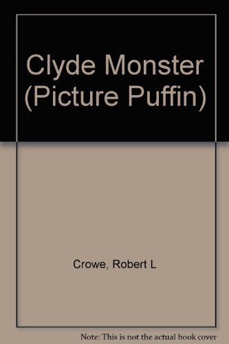 9780140547436: Clyde Monster (Picture Puffin)