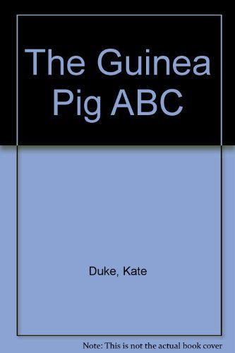 Beispielbild fr The Guinea Pig ABC zum Verkauf von Hawking Books