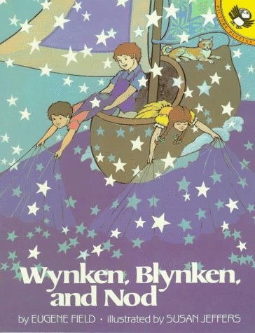 Beispielbild fr Wynken, Blynken and Nod zum Verkauf von Goodwill