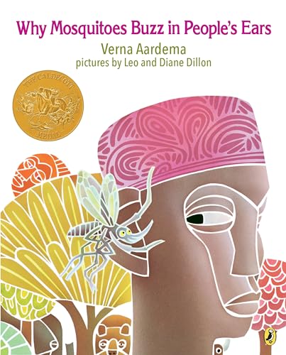 Why Mosquitoes Buzz in People's Ears: A West African Tale (9780140549058) by Aardema, Verna