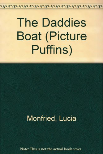 Daddies Boat (Picture Puffins)