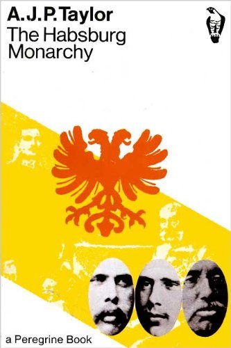 9780140550412: The Habsburg Monarchy 1809-1918