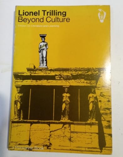 9780140550702: Beyond Culture: Essays on Literature and Learning (Peregrine Books)