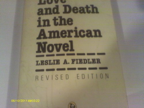 9780140551129: Love And Death in the American Novel (Peregrine Books)