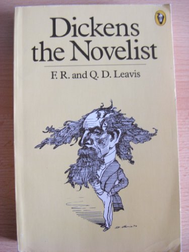 Stock image for Dickens the Novelist for sale by Re-Read Ltd