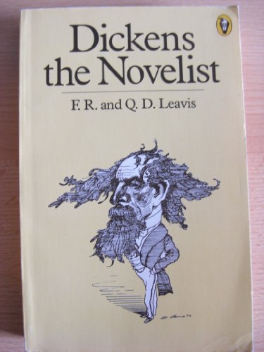 9780140551402: Dickens: The Novelist