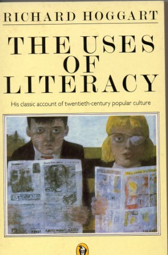 9780140551525: The Uses of Literacy