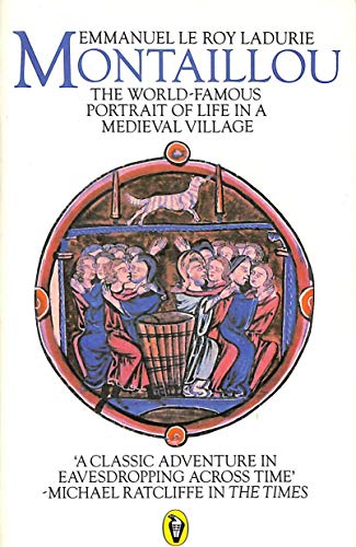 Beispielbild fr Montaillou: Cathars And Catholics in a French Village 1294-1324 zum Verkauf von WorldofBooks
