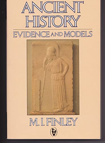 9780140552294: Ancient History: Evidence And Models (Peregrine Books)