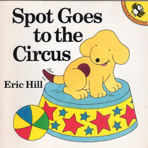 9780140552973: Spot Goes to the Circus