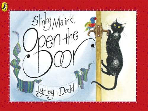 Stock image for Slinky Malinki Open the Door (Hairy Maclary and Friends) for sale by Goodwill of Colorado