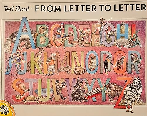 From Letter to Letter (Picture Puffins) (9780140553291) by Sloat, Teri