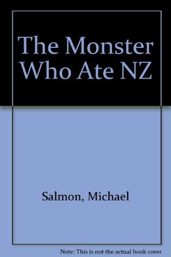 Stock image for The monster who ate New Zealand for sale by Book Express (NZ)