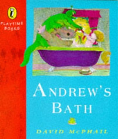 9780140553628: Andrew's Bath (Playtime Books)