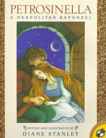 9780140554915: Petrosinella: A Neapolitan Rapunzel (Picture Puffins)