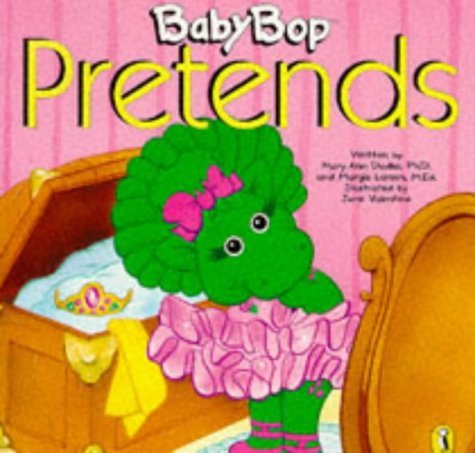 9780140555189: Baby Bop Pretends (Barney S.)