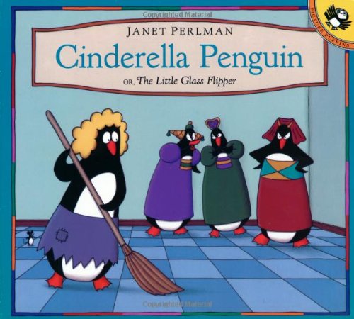 9780140555523: Cinderella Penguin: Or the Little Glass Flipper (Picture Puffins)