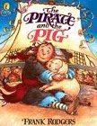 Beispielbild fr The Pirate And the Pig (Picture Puffin Story Books) zum Verkauf von WorldofBooks