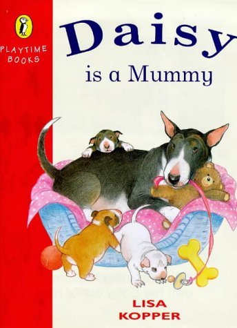 Beispielbild fr Daisy is a Mummy (Playtime Books) zum Verkauf von WorldofBooks