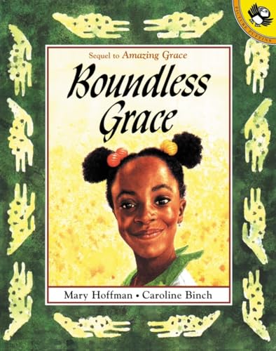 9780140556674: Boundless Grace: Sequel to Amazing Grace (Picture Puffins)