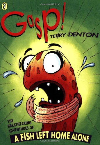 9780140557008: Gasp!: The Breathtaking Adventures of A Fish Left Home Alone