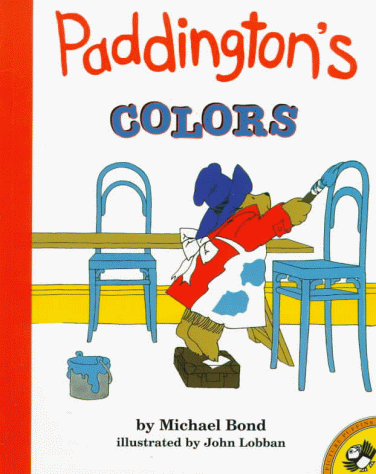 Paddington's Colors (Picture Puffins) (9780140557640) by Bond, Michael