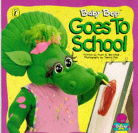 Beispielbild fr Baby Bop Goes to School (Barney S.) zum Verkauf von WorldofBooks