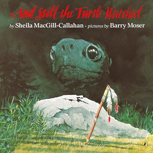 

And Still the Turtle Watched (Rise and Shine) [Soft Cover ]