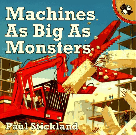 Beispielbild fr Machines as Big as Monsters (Picture Puffins) zum Verkauf von Wonder Book