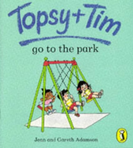 Beispielbild fr Topsy + Tim Go to the Park zum Verkauf von WorldofBooks
