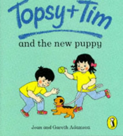 9780140559378: Topsy + Tim And the New Puppy