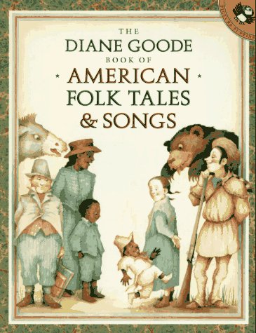 Stock image for The Diane Goode Book of American Folk Tales and Songs (Picture Puffins) for sale by HPB-Emerald