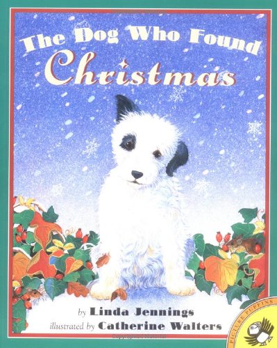Beispielbild fr The Dog Who Found Christmas zum Verkauf von Wonder Book