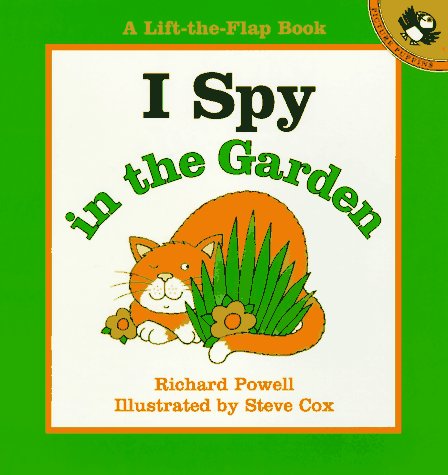 9780140559798: I Spy in the Garden (Lift-The-Flap Book)