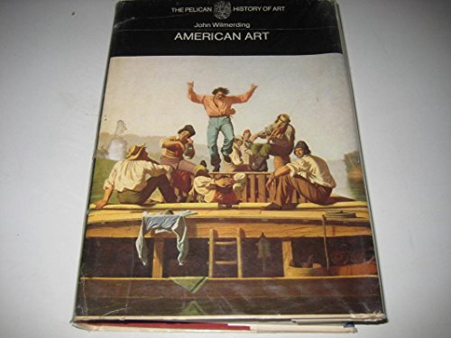 Imagen de archivo de American Art (Hist of Art) a la venta por Books From California