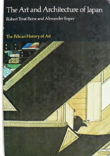 9780140561081: The Art And Architecture of Japan