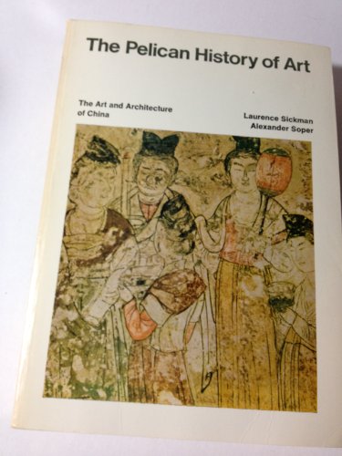 Imagen de archivo de The Art and Architecture of China (Hist of Art) a la venta por SecondSale