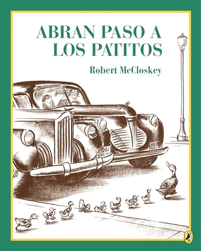 9780140561821: Make Way For Ducklings(Abran Paso a Los Patitos)(Spanish Edition) (Picture Puffin Books)