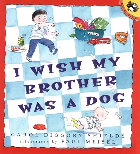 9780140561913: I Wish my Brother Was a Dog (Picture Puffins)