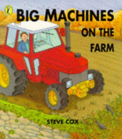 Stock image for Big Machines On the Farm (Picture Puffin S.) for sale by Goldstone Books