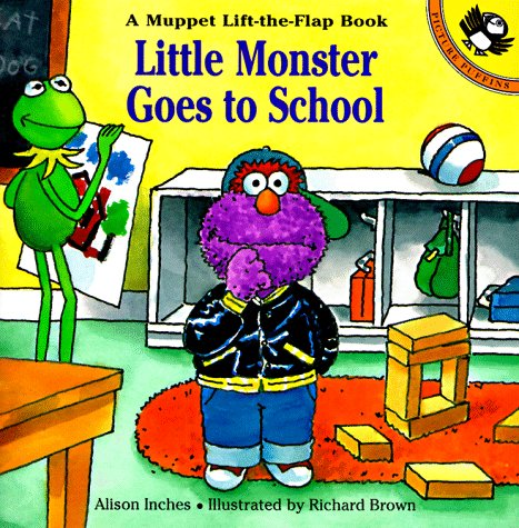 Imagen de archivo de Little Monster Goes to School: A Muppet Lift-the-Flap Book (Muppets) a la venta por Gulf Coast Books