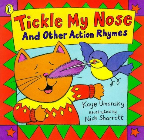 Imagen de archivo de Tickle My Nose And Other Action Rhymes (Picture Puffin S.) a la venta por WorldofBooks