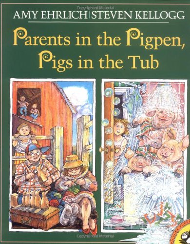 Beispielbild fr Parents in the Pigpen, Pigs in the Tub zum Verkauf von Better World Books