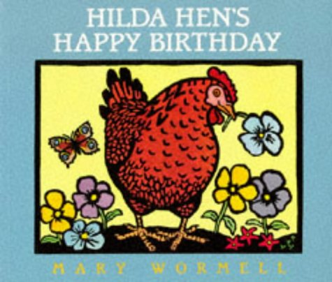 Stock image for Hilda Hens Happy Birthday for sale by Hippo Books