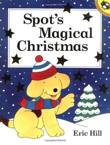 Beispielbild fr Spot's Magical Christmas Storybook zum Verkauf von BooksRun