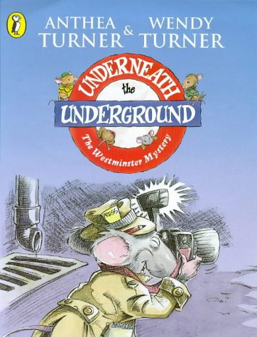 Beispielbild fr Underneath the Underground: The Westminster Mystery (2): No. 2 (Picture Puffin Story Books) zum Verkauf von WorldofBooks