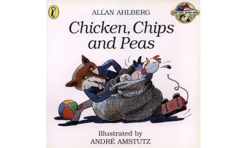 Beispielbild fr Chicken, Chips and Peas (Fast Fox, Slow Dog) zum Verkauf von AwesomeBooks