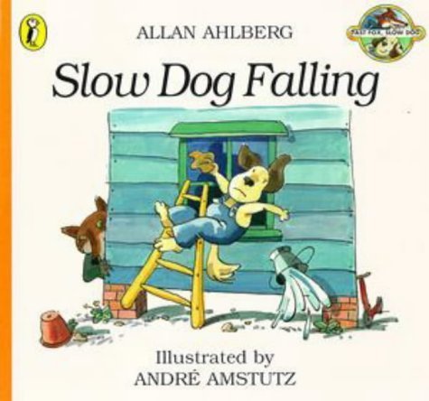 Imagen de archivo de Slow Dog Falling: Fast Fox, Slow Dog 2: No.2 (Fast Fox, Slow Dog S.) a la venta por WorldofBooks